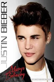 Poster do filme Justin Bieber: Always Believing