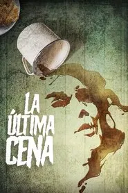 La última cena movie poster