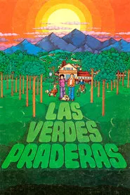 Las verdes praderas movie poster