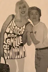 Glennda and Camille Do Downtown movie poster
