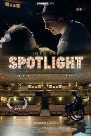 Into the Spotlight movie poster