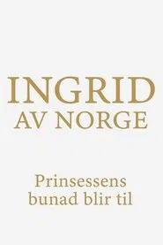 Ingrid of Norway movie poster