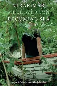 virar mar / meer werden / becoming sea movie poster