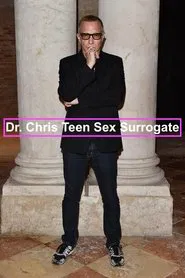 Dr. Chris Teen Sex Surrogate movie poster