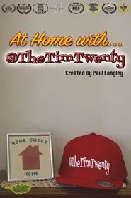 At Home with... @TheTimTwenty movie poster