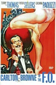 Carlton-Browne of the F.O. movie poster