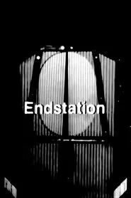 Endstation movie poster