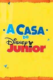 Poster da série A Casa do Disney Junior