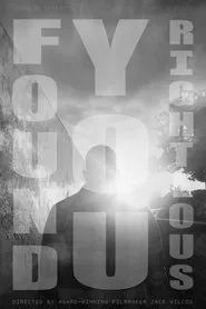 Found You Righteous movie poster