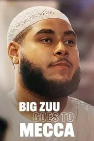 Big Zuu Goes to Mecca movie poster