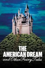 Poster do filme The American Dream and Other Fairy Tales