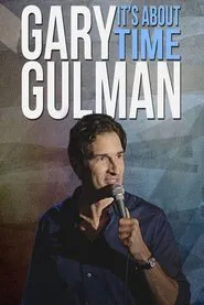 Gary Gulman: It's About Time movie poster