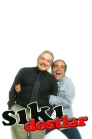 Sıkı Dostlar tv show poster