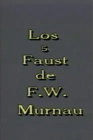 Poster do filme Los 5 Faust de F. W. Murnau