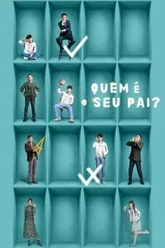 Poster da série Quem é o Seu Pai?