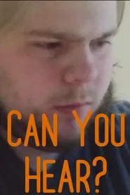 Can You Hear? movie poster