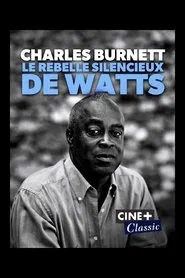 Charles Burnett : Le rebelle silencieux de Watts movie poster