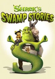 Poster da série Shrek Histórias do Pantano