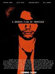 A Broken Flaw of Marriage movie poster