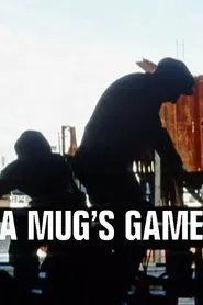 Poster do filme A Mug's Game