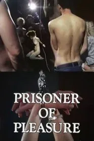 Prisoner of Pleasure movie poster