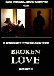 Broken Love movie poster