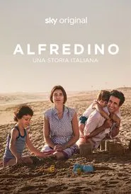 Alfredino - Una storia italiana tv show poster