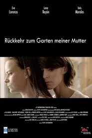 Rückkehr zum Garten meiner Mutter movie poster