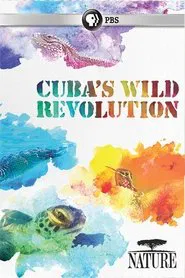 Cuba's Wild Revolution movie poster