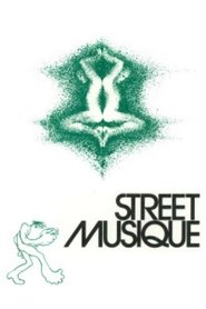 Street Musique movie poster