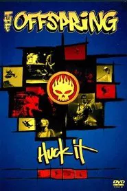 The Offspring: Huck It movie poster