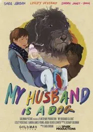 My Husband Is A Dog movie poster