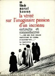 The Truth About the Imaginary Passion of an Unknown movie poster