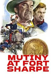 Poster do filme Mutiny at Fort Sharpe