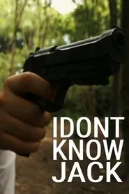 I Don't Know Jack movie poster