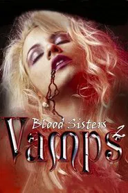 Poster do filme Vamps 2: Blood Sisters