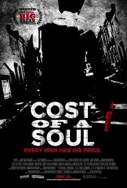 Cost Of A Soul movie poster
