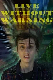 Poster do filme Live Without Warning