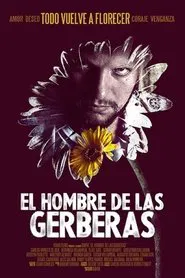 The Man of the Gerberas movie poster