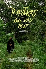 Traces of an Echo movie poster