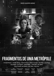 Fragmentos de uma Metrópole movie poster