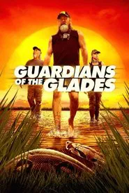 Guardians of the Glades tv show poster