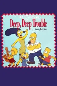 Deep, Deep Trouble movie poster