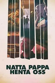 The Night Dad Brought Us Home movie poster