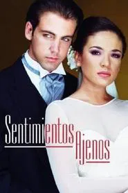 Sentimientos Ajenos tv show poster