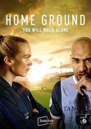 Home Ground tv show poster