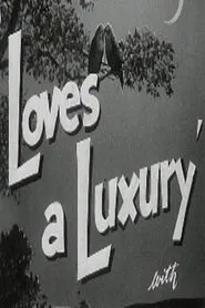 Love's a Luxury movie poster