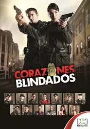Corazones Blindados tv show poster