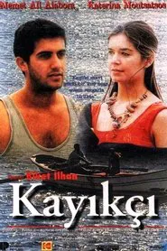 Kayıkçı movie poster