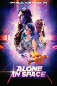 Alone in Space movie poster